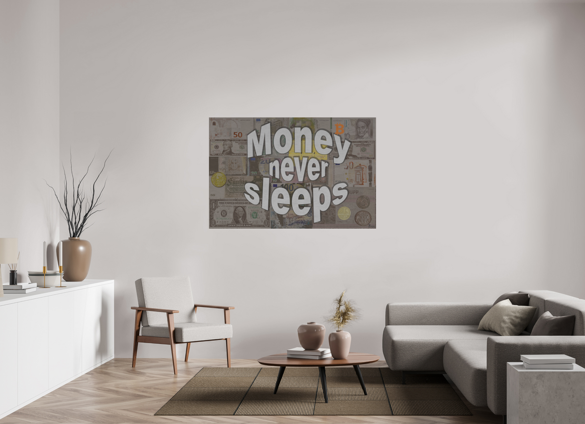 150 x 100 cm, Alu gebü. Money never sleeps
