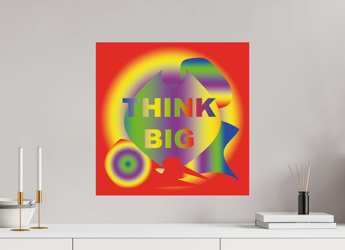 50 x 50 cm, Photo Print Under Acrylic Glass 072 THINK BIG